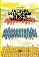 Tattiche di battaglia di roma 390 - 110 a.c.