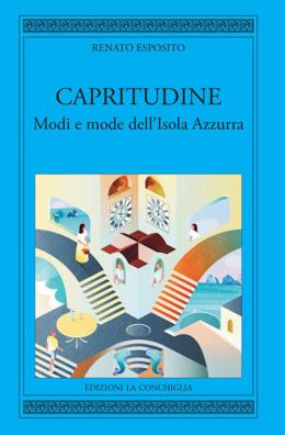 BOOKSTORE DESPAR - Capritudine. modi e mode dellisola azzurra