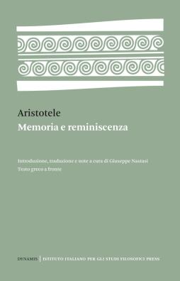 Memoria e reminiscenza. testo greco a fronte