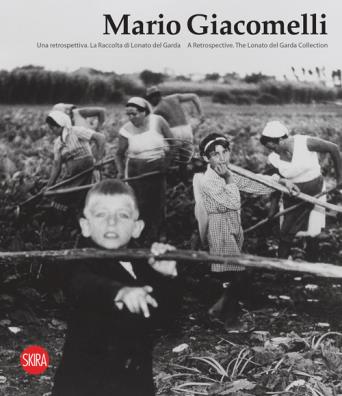 Mario giacomelli. una retrospettiva. la raccolta di lonato del garda. ediz. italiana e inglese