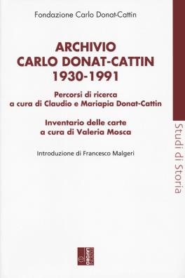 Archivio carlo donat cattin 1930 - 1991
