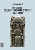 Imperatrici dellimpero romano doriente (324 - 1453)