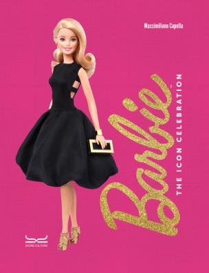 Barbie. the icon celebration. nuova ediz.