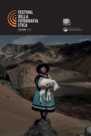 Catalogo festival della fotografia etica 2023. ediz. multilingue