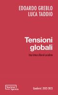 Tensioni globali. una lettura liberal - socialista