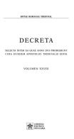Decreta. selecta inter ea quae anno 2010 prodierunt cura eiusdem apostolici tribunali edita (2010). vol. 28