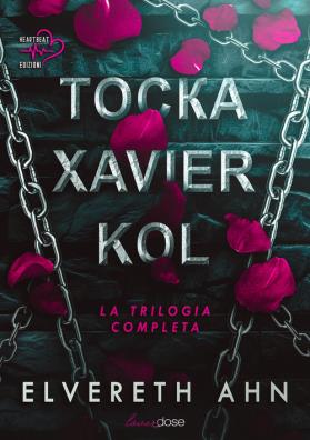Tocka, xavier e kol. la trilogia completa