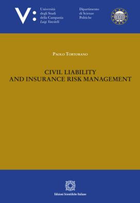 Civil liability and insurance risk management