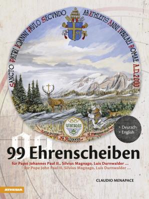 99 ehrenscheiben. ediz. italiana, inglese, francese e tedesca