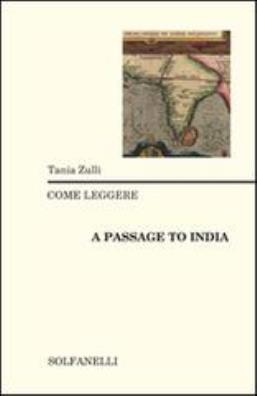 Come leggere «a passage to india»
