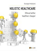Holistic healthcare