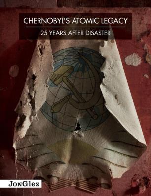 Chernobyl's atomic legacy. 25 years after disaster. ediz. illustrata