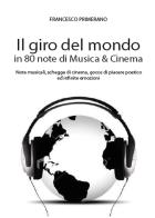 Il giro del mondo in 80 note di musica & cinema 