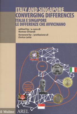 Italia e singapore le differenze che avvicinano. ediz. italiana e inglese