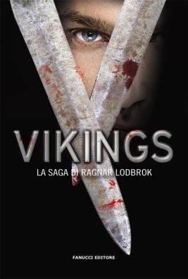 Vikings la saga di ragnar lodbrok