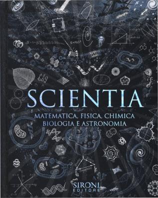 Scientia matematica, fisica, chimica, biologia e astronomia
