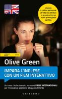 Olive green. impara l'inglese con un film. livello base