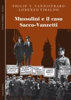 Mussolini e il caso sacco - vanzetti
