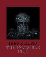 The invisible city. ediz. illustrata 