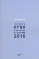 Argo. annuario di poesia 2016