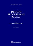 Diritto processuale civile. vol. 4: i processi speciali