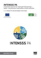 Intensss pa. a systematic approach for inspiring & training energy - spatial - socioeconomic sustainability to public authorities