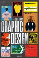 The history of graphic design. ediz. inglese, francese e tedesca . vol. 2: 1960 -  today