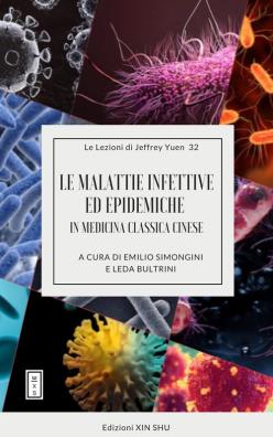 Le malattie infettive ed epidemiche in medicina classica cinese