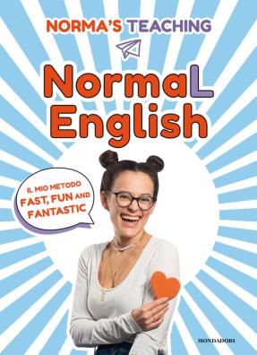 Normal english il mio metodo fast, fun and fantastic