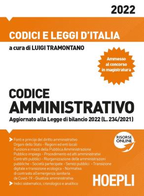 Codice amministrativo. aggiornato alla legge di bilancio 2022 (l. 234/2021). con espansione online