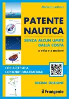 Patente nautica senza alcun limite dalla costa. a vela e a motore. con espansione online