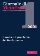 Giornale di metafisica (2021). vol. 1: il nulla e il problema del fondamento