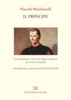Il principe. testo a fronte in italiano moderno