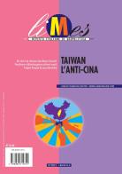 Limes. rivista italiana di geopolitica (2021). vol. 9: taiwan l'anti - cina